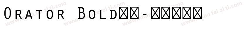 Orator Bold字体字体转换